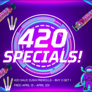 420 SALE - APRIL 13-20 *MUST ADD THIS COUPON TO CART*